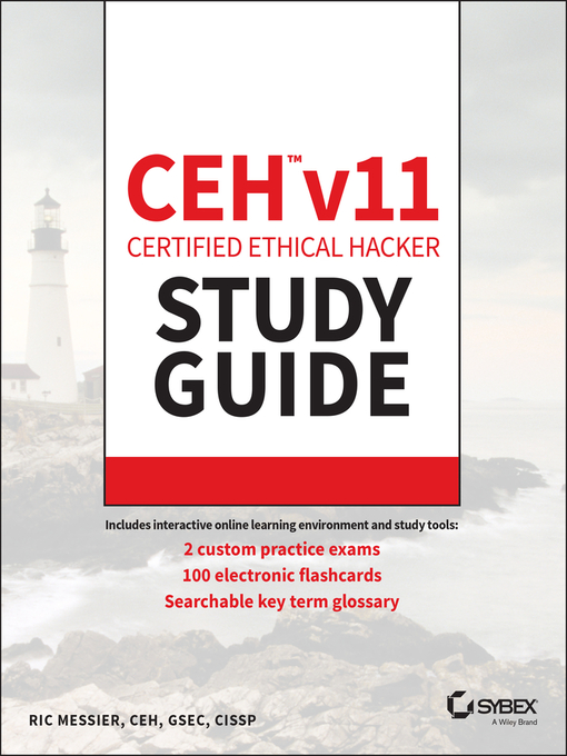 Title details for CEH v11 Certified Ethical Hacker Study Guide by Ric Messier - Available